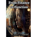 From Finance to Function