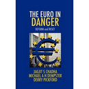 The Euro in Danger
