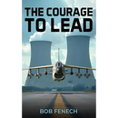 The Courage to Lead