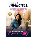 Invisible to Invincible!