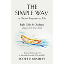 The Simple Way: A Daoist Response to Life