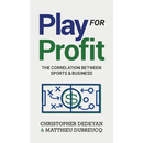 Play For Profit: The Correlation Between Sports and Business
