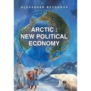 Arctic: New Political Economy