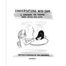 Conversations with Sam: A Workbook for Turning Inner Critics Into Allies