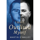 I Have Outlived Myself
