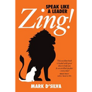 Zing!: Speak Like A Leader
