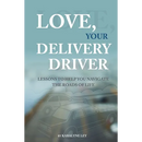 Love, Your Delivery Driver