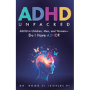 ADHD Unpacked: ADHD in Children, Men, and Women-Do I Have ADHD?