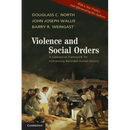 Violence and Social Orders