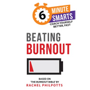 Beating Burnout