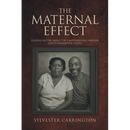 The Maternal Effect: Lessons on the impact of a mother's old fashion and fundamental values