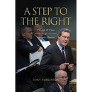 A Step to the Right: The Life and Times of Alexander Downer