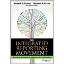 The Integrated Reporting Movement: Meaning, Momentum, Motives, and Materiality