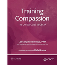 Training Compassion: The Official Guide to CBCT(R)