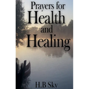 Prayers for Health and Healing
