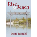 Rise & Reach: Life and Leadership