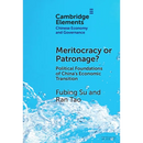 Meritocracy or Patronage?