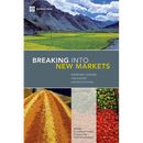 Breaking Into New Markets: Emerging Lessons for Export Diversification