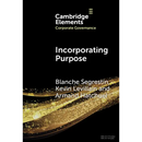 Incorporating Purpose