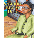 Grannie Knows Best: Biblical Bedtime Stories