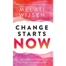 Change Starts Now: 100 Lessons from a full-time Changemaker