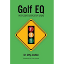 Golf EQ: The Game Between Shots