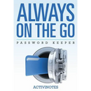 Always On The Go Password Keeper