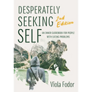 Desperately Seeking Self Second Edition