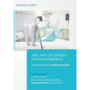 The Art of Patient Re-Engagement: How to Win Back Your Inactive Patients