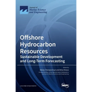 Offshore Hydrocarbon Resources: Sustainable Development and Long-Term Forecasting
