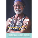 Finding Your Fountain of Life