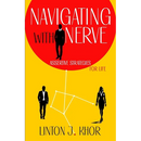 Navigation with Nerve: Assertive Strategies for Life