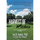 Harvest of Riches: A Guide for Young Entrepreneurs and Families