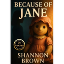 Because of Jane