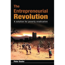 The Entrepreneurial Revolution: A Solution for Poverty Eradication
