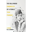 The Hollywood Chronicles Of A Female Tech Founder