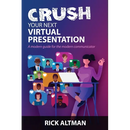 Crush Your Next Virtual Presentation