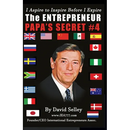 The Entrepreneur: Papa's Secrets