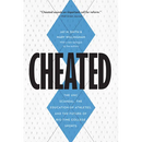 Cheated: The Unc Scandal, the Education of Athletes, and the Future of Big-Time College Sports