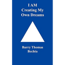 I Am Creating My Own Dreams