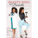 Boot Bibs and Barbells