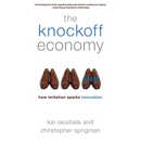The Knockoff Economy: How Imitation Sparks Innovation