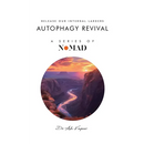 Autophagy Revival: Release Our Internal larders