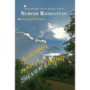 Ageing Has a Silver Lining: Second Edition: ....coping with rainy days