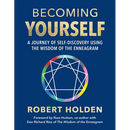 Becoming Yourself: A Journey of Self-Discovery Using the Wisdom of the Enneagram