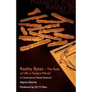 Reality Bytes-The Role Of HR in Today' World