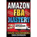 Amazon FBA: Mastery: 4 Steps to Selling $6000 per Month on Amazon FBA: Amazon FBA Selling Tips and Secrets
