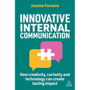 Innovative Internal Communication: How Creativity, Curiosity and Technology Can Create Lasting Impact
