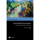Is Fiscal Policy the Answer?: A Developing Country Perspective