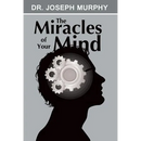 The Miracles of Your Mind